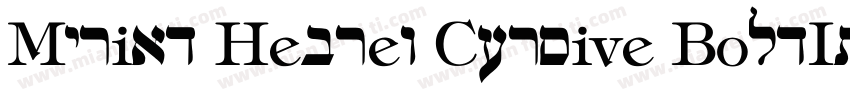 Myriad Hebrew Cursive BoldIt字体转换